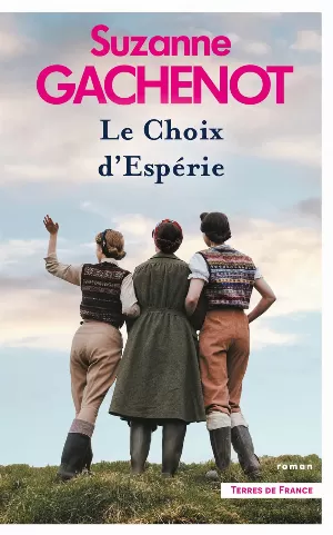 Suzanne Gachenot – Le Choix d'Esperie